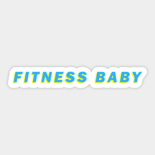 It's FITNESS, baby. Sticker